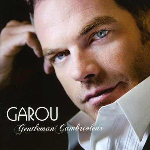 Gentleman Cambrioleur [Audio CD] Garou
