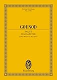 Schott Music Faust (Margarethe): Ballet Music from the Opera. Orchester. Studienpartitur. (Eulenburg Studienpartituren)