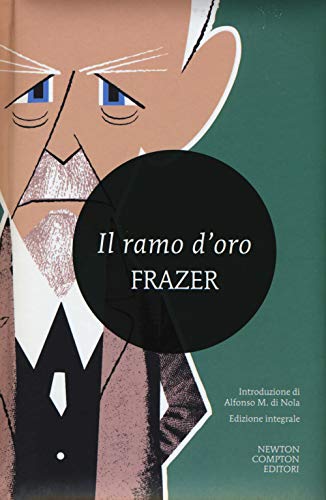 Portada de Il Ramo D Oro: Studio Sulla Magia e Sulla Religione
