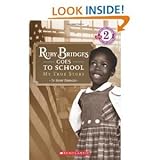 Scholastic Reader Level 2: Ruby Bridges Goes to School: My True Story