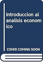 Introduccion al analisis economico. el caso colombiano 9586650146 Book Cover