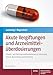 Produktbild Akute Vergiftungen und Arzneimittelüberdosierungen: Schnell- und Hintergrundinformationen zu Erkennung, Verlauf, Behandlung und Verhütung