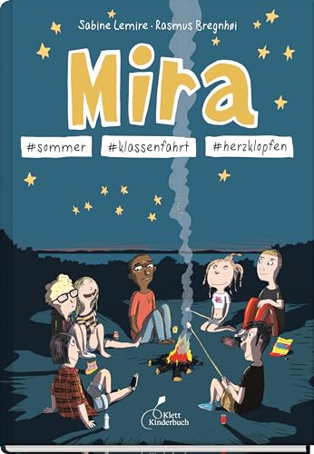 Mira #Sommer #Klassenfahrt #Herzklopfen: Mira - Band 7