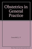 Obstetrics in General Practice B000VQHWRC Book Cover