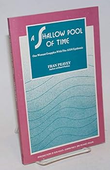 Paperback A Shallow Pool of Time - One Woman Grapples with the AIDS Epidemic Book