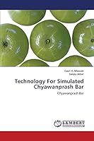 Technology For Simulated Chyawanprash Bar 3659380628 Book Cover