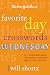 The New York Times Favorite Day Crosswords: Wednesday: 75 of Your Favorite Medium-Level Wednesday Crosswords from The New York Times