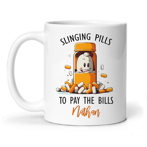Slinging Pills to Pay the Bills - Custom Coffee Mug with Name - Funny Pharmacist Mug - A Humorous Gift for Pharmacists and Pharmacy Students - Personalized Pharmacist 11oz 15oz Ceramic Teacup