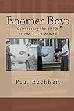 Boomer Boys: Connecting the 1950s to the 21st Century