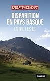 basque country spirit  Disparition en Pays Basque : Entre les os