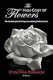 The High Cost of Flowers