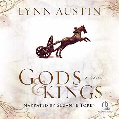 Gods and Kings Audiobook by Lynn Austin Podcast Por arte de portada