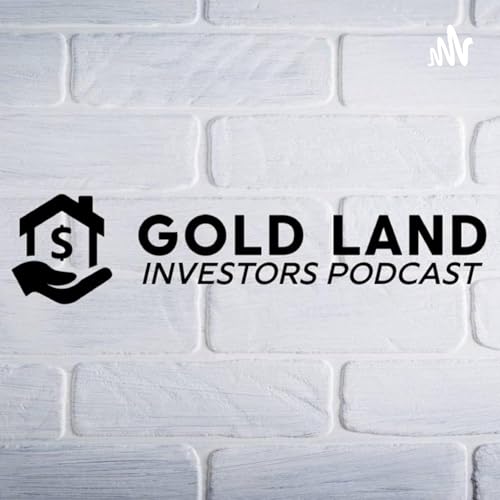 Couverture de Gold Land Investors Podcast