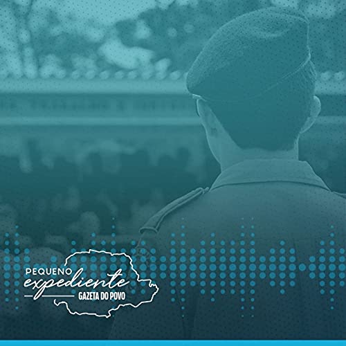 Pequeno Expediente #141: como v&atilde;o funcionar os col&eacute;gios c&iacute;vico-militares no Paran&aacute;