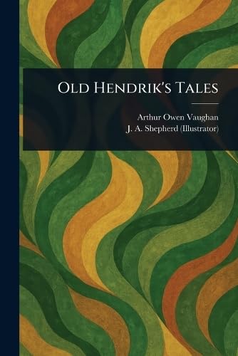 Old Hendrik's Tales