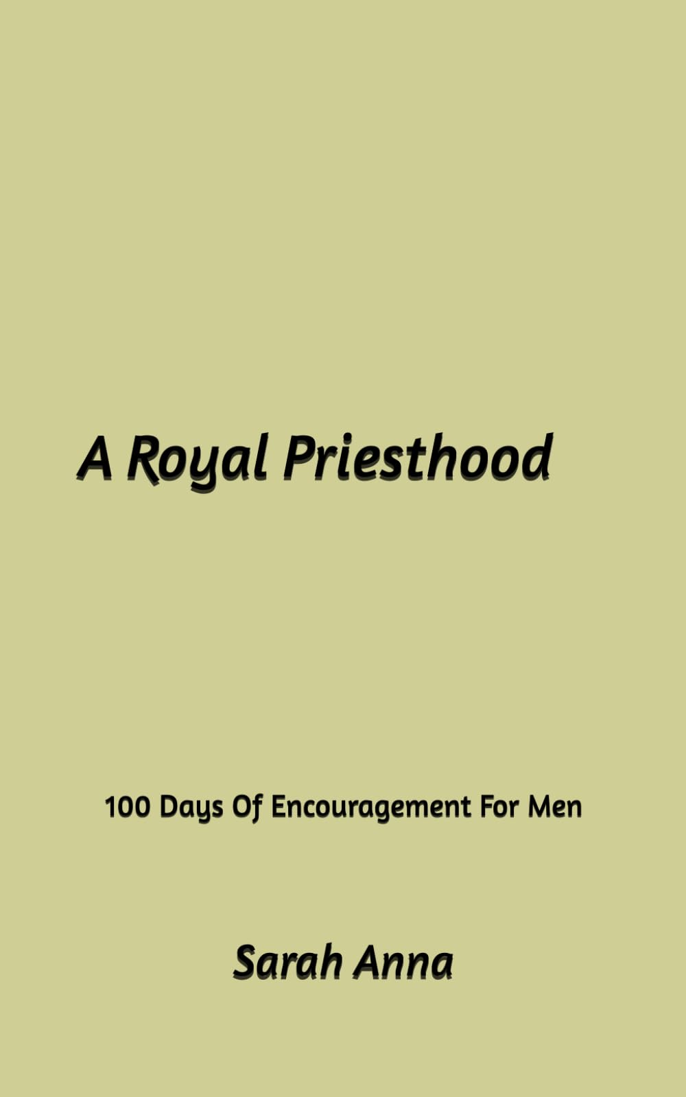 A Royal Priesthood