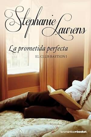 La prometida perfecta: El club Bastion I (Romántica)
