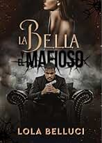 La bella y el mafioso