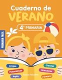 Cuaderno de Verano 4º de Primaria: Actividades de repaso para vacaciones de lengua, mates, ciencias e inglés para niños de 10 años