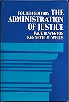 The Administration of Justice 0130064122 Book Cover