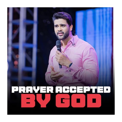 Prayer accepted by GOD