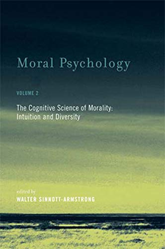 Moral Psychology, Volume 2: The Cognitive Science of...