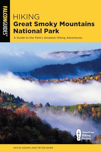 Hiking Great Smoky Mountains National Park (Regional Hiking Series)