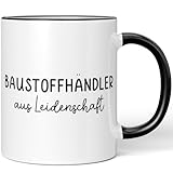 JUNIWORDS Tasse, Baustoffhändler aus Leidenschaft, Schwarz (6632648)