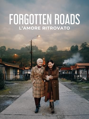 Forgotten Roads - L'amore ritrovato
