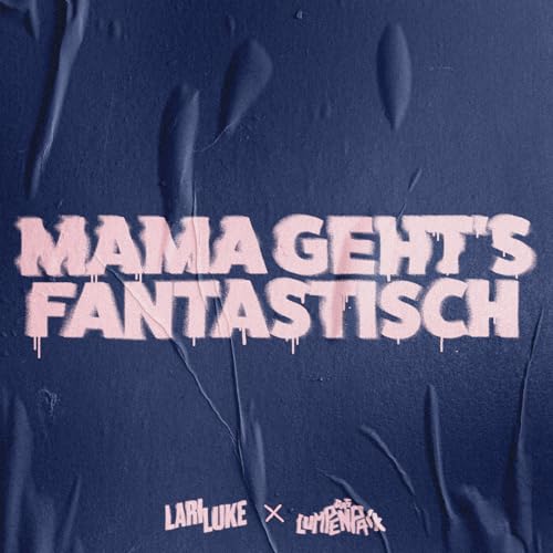 Lari Luke & Das Lumpenpack