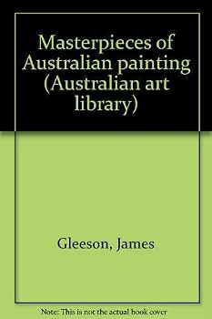 Hardcover Masterpieces of Australian painting (Australian art library) Book