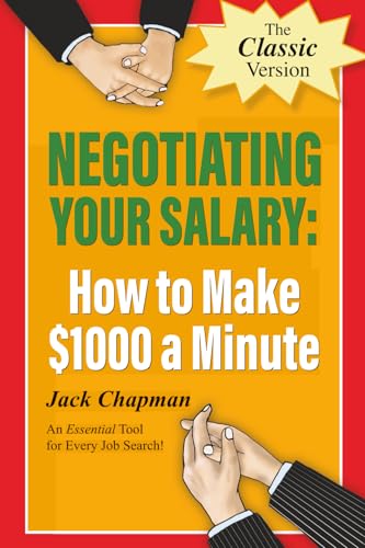 Negotiating Your Salary: How to Make $1000 a Minute