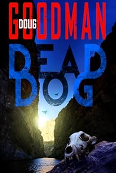 Dead Dog - Book #2 of the Zombie Dog