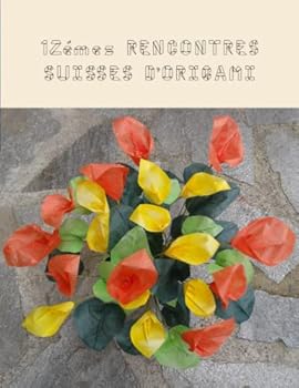 12émes Rencontres Suisses d’Origami: Collection des diagrammes d'origami (French Edition)