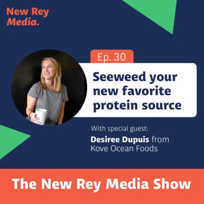 Page de couverture de Diving into the Ocean of Algae Business - Desireé Dupuis of Kove Ocean - EP30