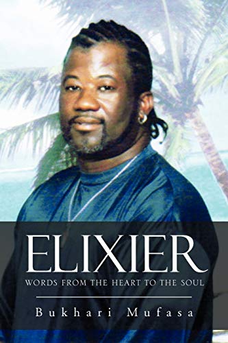 Elixier: Words From The Heart To The Soul
