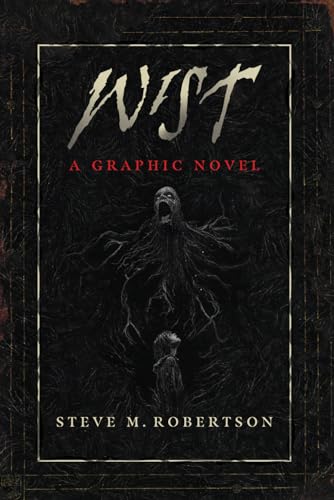 Wist: A Graphic Novel