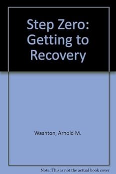 Paperback Step Zero: Getting to Recovery Book