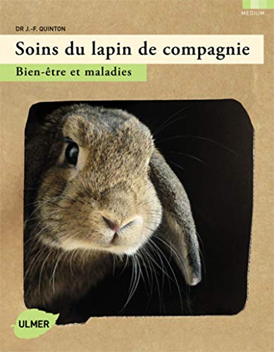 Télécharger Soins du lapin de compagnie Francais PDF
