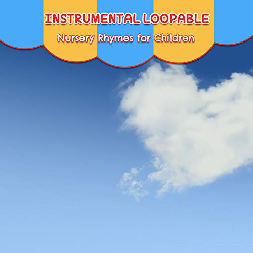 16 Instrumental Loopable Nursery Rhymes for Children von Baby Relax