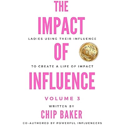 The Impact of Influence Volume 3