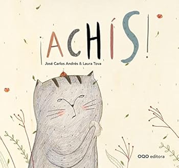 Hardcover ¡Achís! [Spanish] Book