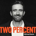 Cover of Two Percent with Michael Easter