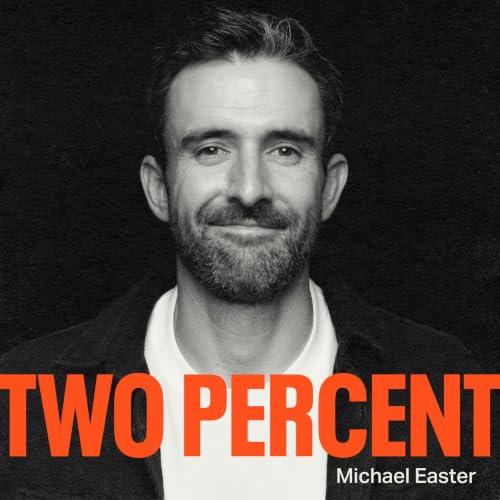 Two Percent with Michael Easter Titelbild