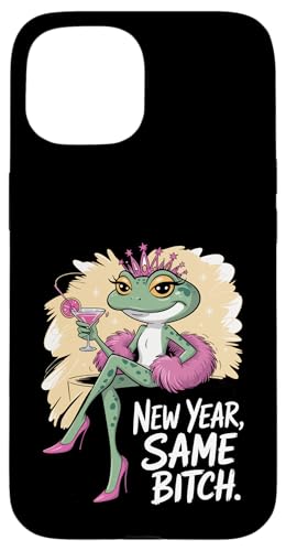 New Year Same Attitude Sassy Frog Queen Party ���[���A �X�}�z�P�[�X iPhone 15 �p
