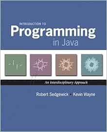 Introduction to Programming in Java: An Interdisciplinary Approach ...