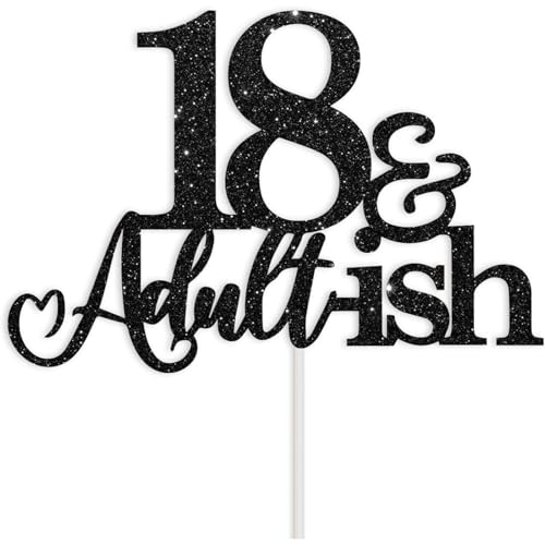 18th Birthday Cake Topper Black Glitter Happy 18th Bday Cake Topper 18 Cake Topper and Adultish for 18 Birthday Decorations 18th Birthday Decor 18 Bday Decorations for Girls Boys