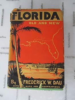 Hardcover Florida old and new, Book