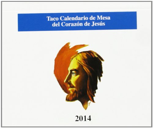 Taco calendario del Corazón de Jesús mesa sin soporte 2014 (Spanish Edition)