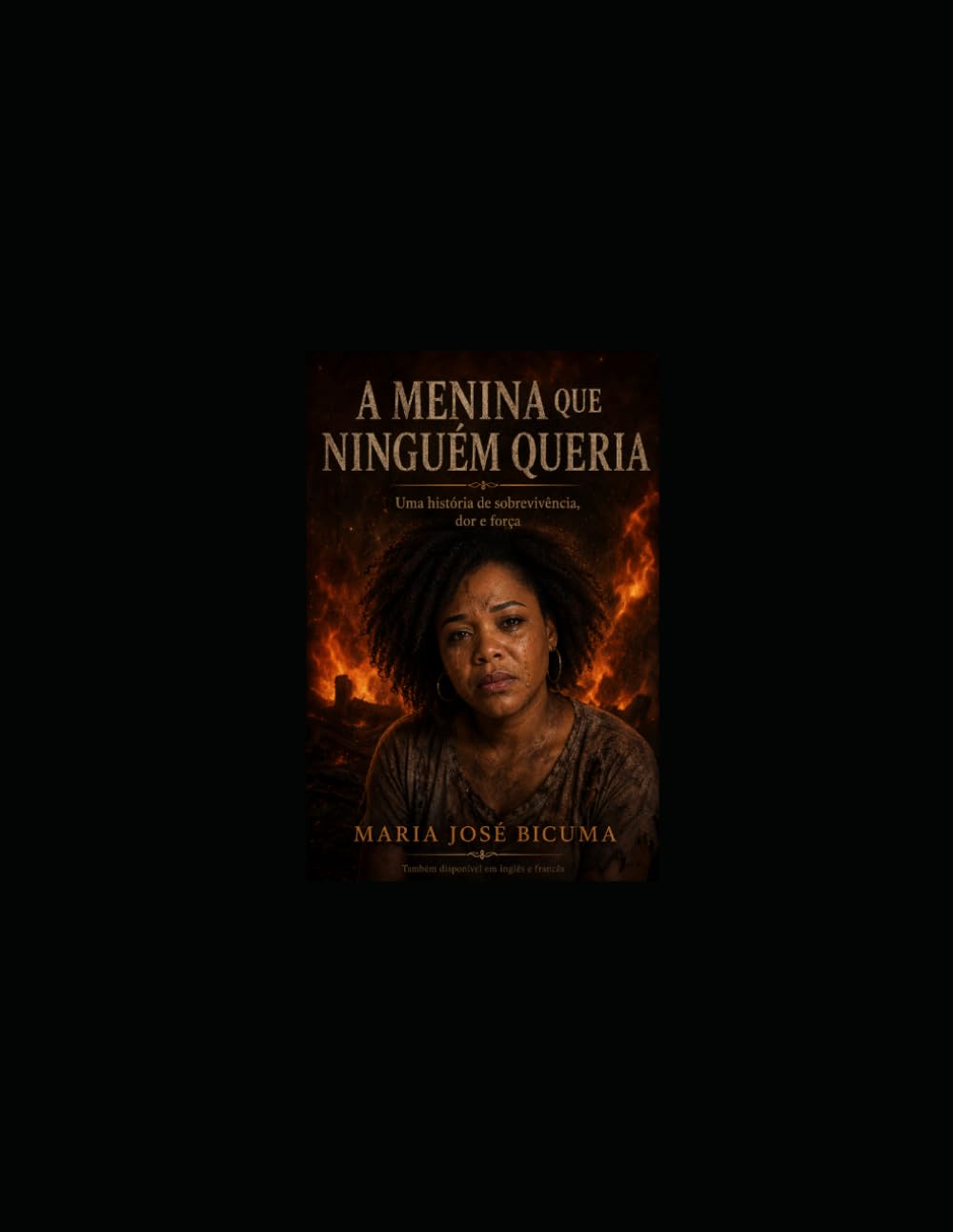 A menina que ninguém queria